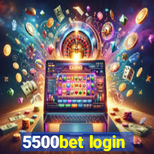 5500bet login